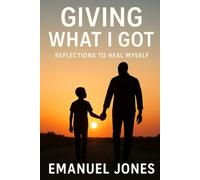 Giving What I Got: Reflections To Heal Myself