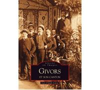 Givors et son canton - Jean-Claude Caira - Nouvelles Editions Sutton - broché - Monographie
