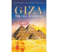 GIZA THE FALL OF DOGMA