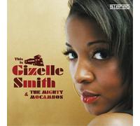 Gizelle Smith & the - This is Gizelle Smith & The Mi