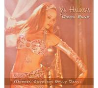 Gizira Band - Ya Halawa: Modern Egyptian Belly Da
