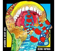 Gizmo Varillas – Dreaming of Better Days – Vinyle LP 12"