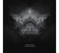 Gjengangere I Hjertets Morke