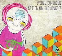 Gjermundrod, Svein - Kitten on The Funkies