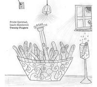 Gjerstad, Frode / Skeidsvoll, Isach - Twenty Fingers