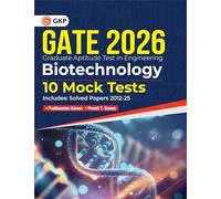 GKP GATE 2026 Biotechnology 10 Mock Tests| Solved Papers (2012-2025) | Practice Book for GATE Exam Preparation