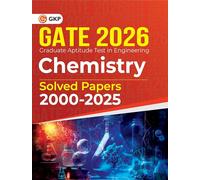 GKP GATE 2026 : Chemistry - Solved Papers 2000-2025