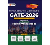 GKP GATE 2026 : Instrumentation Engineering - 26 Years' Chapter-wise Solved Papers 2000-2025