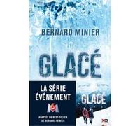 Glacé Bernard Minier (Auteur)