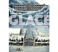 Glacé Bernard Minier (Auteur), Philippe Thirault (Scénario), Mig (Illustration)