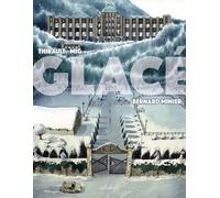 Glacé - Bernard Minier - Phileas - cartonné - Bande dessinée