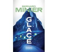 Glacé - Bernard Minier - Pocket - Poche - Roman