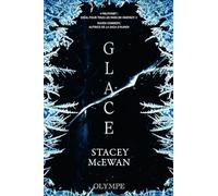 Glace, La trilogie des glaces 1 - Le nouveau phénomène fantasy romance pour adultes