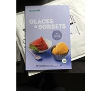 Glaces et Sorbets Carnet Thermomix TM5