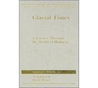 Glacial Times, New Library of Psychoanalysis Salomon Resnik (Auteur)