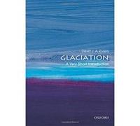 Glaciation: A Very Short Introduction (Very Short Introductions) - [Version Originale] Inconnu (Auteur)