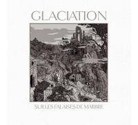 Glaciation Sur Les Falaises De Marbre (CD) Album