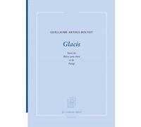 Glacis - Suivi De Bêtes Sans Dieu Et De Fungi