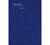 Glaçons froides - Akram El Kébir - Apic Editions - broché - Nouvelles