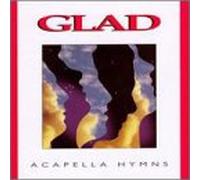 Glad - Acapella Hymns
