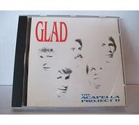 Glad - Acapella Project II