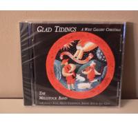 Glad Tidings: A West Gallery Christmas