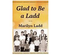 Glad To Be A Ladd