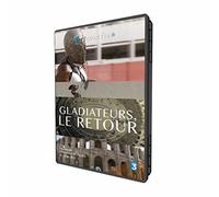 Gladiateurs, le Retour