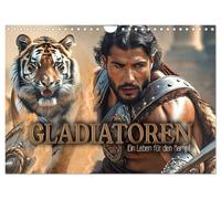 Gladiateurs - une vie pour le combat, Version française (Calendrier mural 2026 DIN A4 portrait), Calendrier CALVENDO mensuel