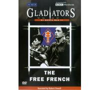 Gladiators of World War 2 - the Free French