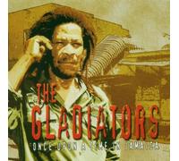 Gladiators, The - Once Upon A Time In Jamaica