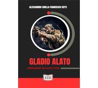 Gladio alato. «Operazione toccata e fuga»