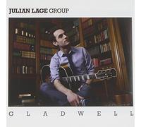 Gladwell by Julian Lage Group (2011-04-26)