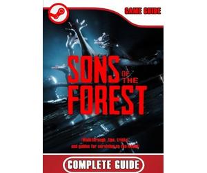 Gladyce Nicolas Swaniawski Sons of the Forest Complete Guide (Poche)