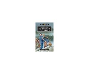 Gladys Aylward: No Mountain Too High