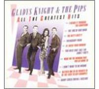 Gladys Knight & Pips - All The Hits