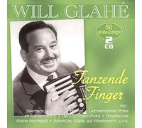 Glahe,Will - Tanzende Finger-50 Grosse Erfolge