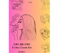 Glam And Grams : A Stoners Coloring Book