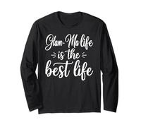 Glam-Ma Life is The Best Life for Cute Grandma Mothers Day Manche Longue