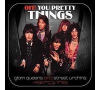 Various Artists – Oh You Pretty Things: Glam Queens & Street Urchins 1970-1976 – CD – tonpool