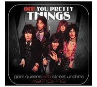 Glam Queens And Street Urchins 1970-1976 Coffret