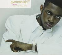 Glamma Kid Feat.Shola Ama - Taboo [Import]