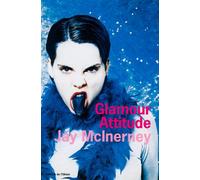 Glamour Attitude - Model behavior - Jay McInerney - De L'olivier Eds - broché - Roman