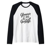 Glamour in The Garbage Cute Funny Trash Panda Raton Laveur Manche Raglan