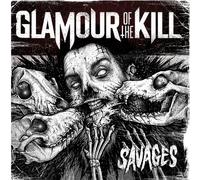 Glamour of the Kill - Savages