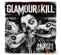Glamour of the kill - Savages [Import]