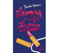 Glamour sur la 5e Avenue - le fabuleux destin d'Estéé Lauder