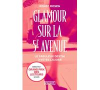 Glamour sur la 5e Avenue - Le fabuleux destin d'Estée Lauder