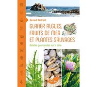 Glaner algues, fruits de mer et plantes sauvages - Balades gourmandes sur la côte