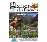 Glaner dans les Pyrénées